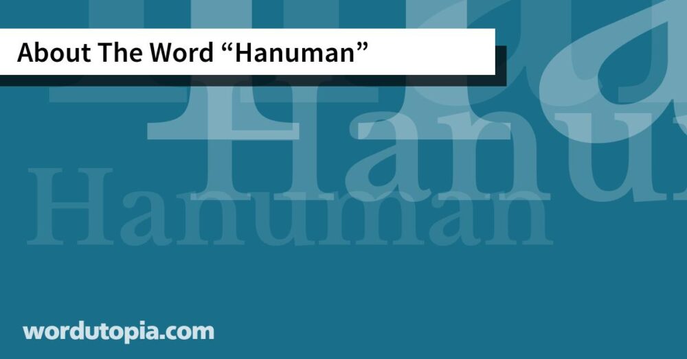 About The Word Hanuman