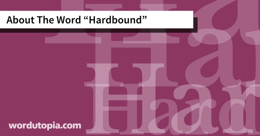 About The Word Hardbound