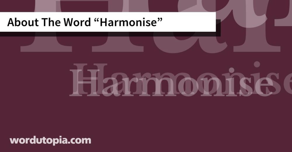 About The Word Harmonise