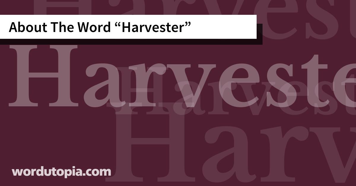About The Word Harvester