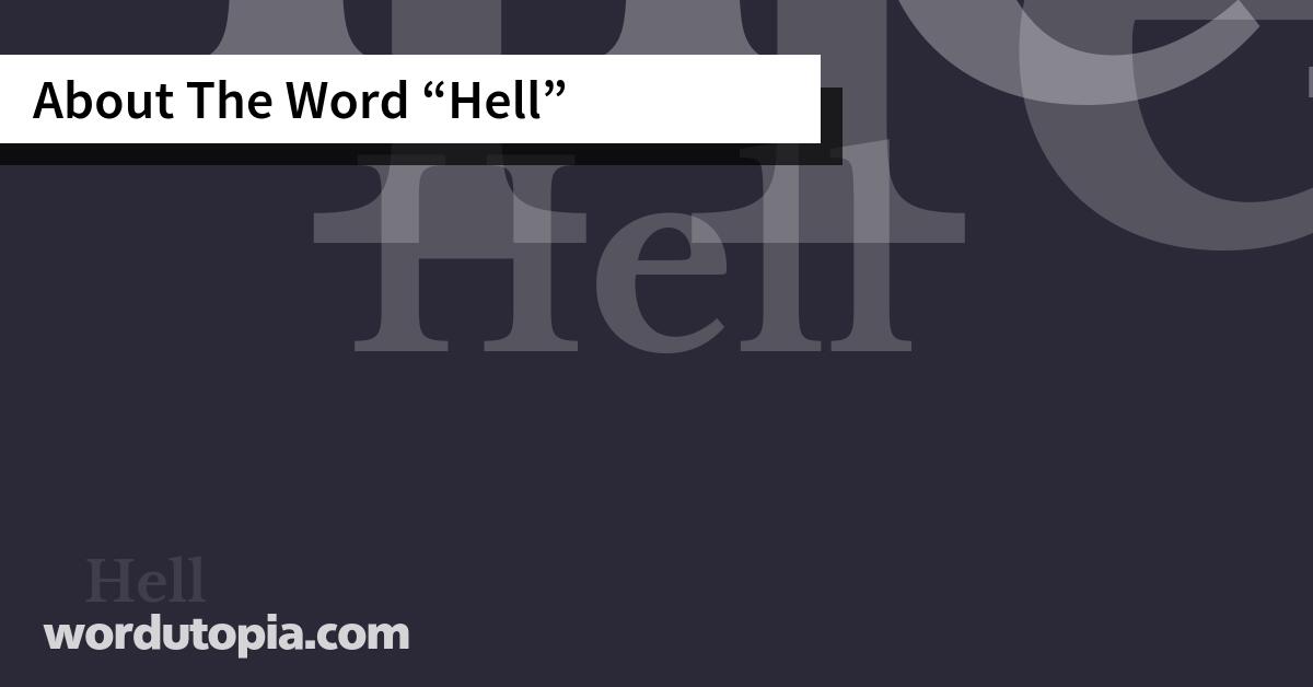 About The Word Hell