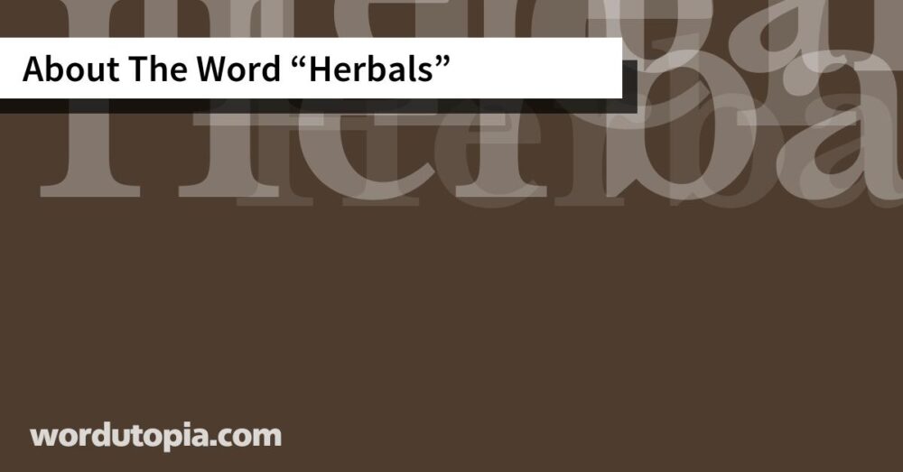 About The Word Herbals