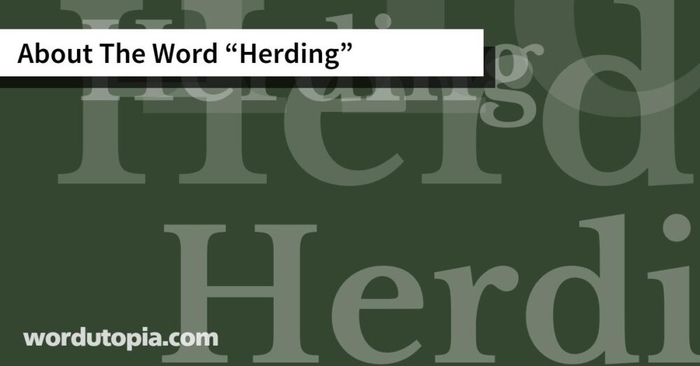 About The Word Herding