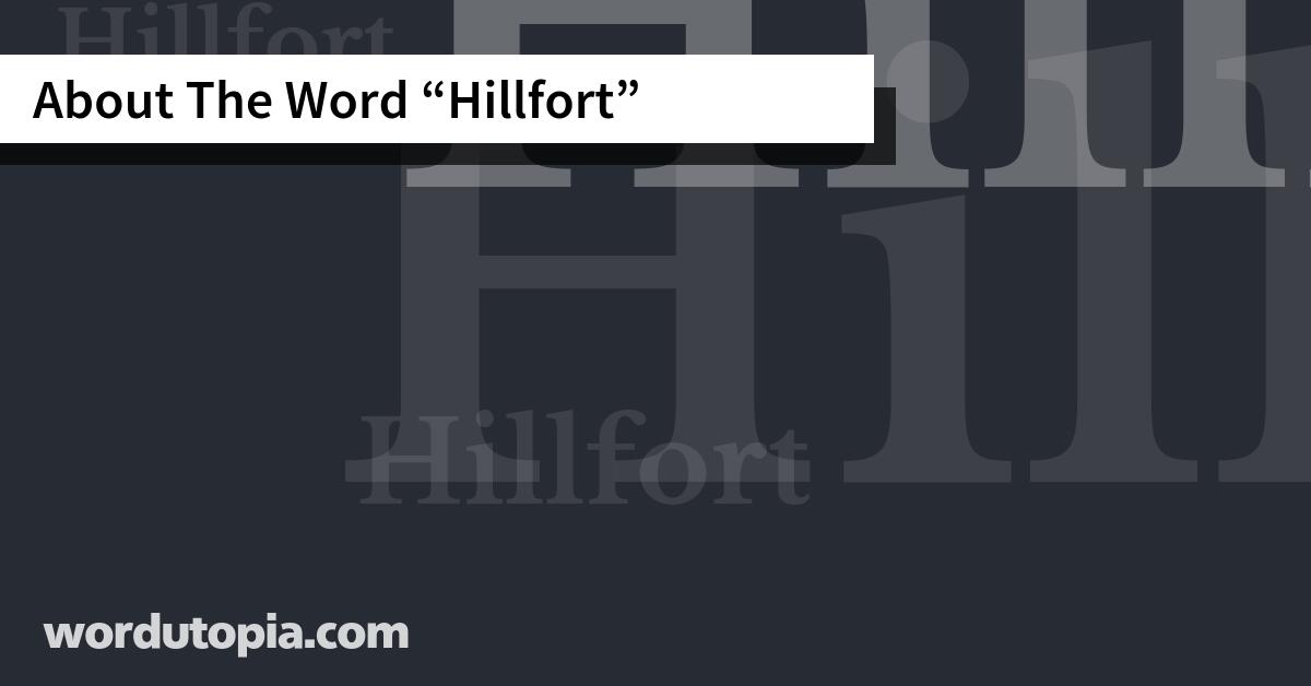 About The Word Hillfort