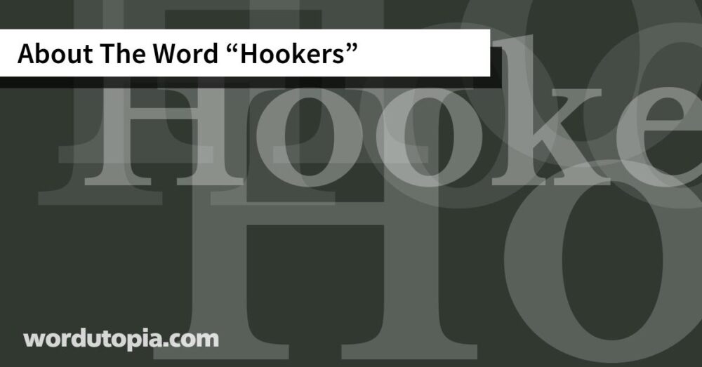 About The Word Hookers