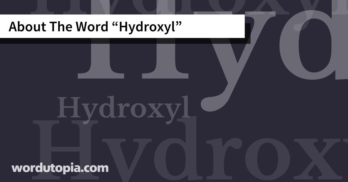 About The Word Hydroxyl