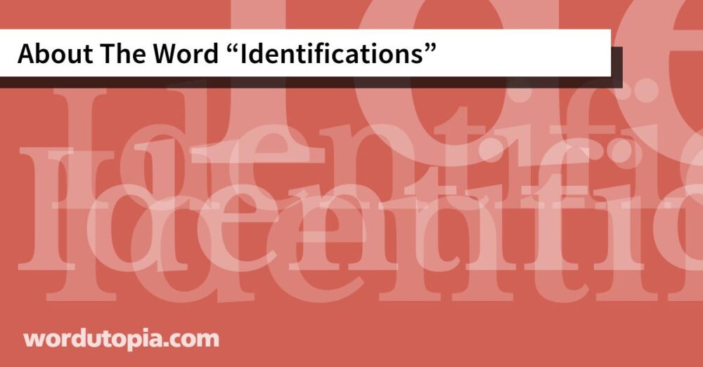 About The Word Identifications