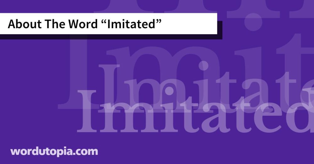 About The Word Imitated