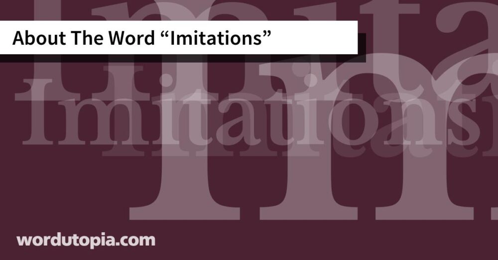 About The Word Imitations