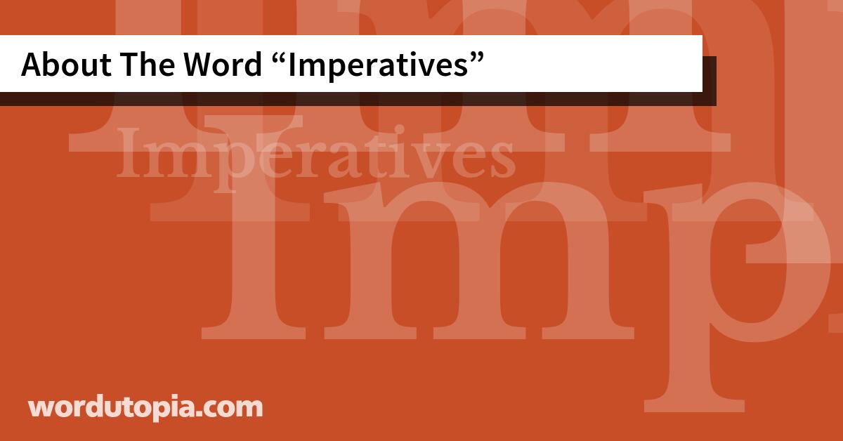 About The Word Imperatives