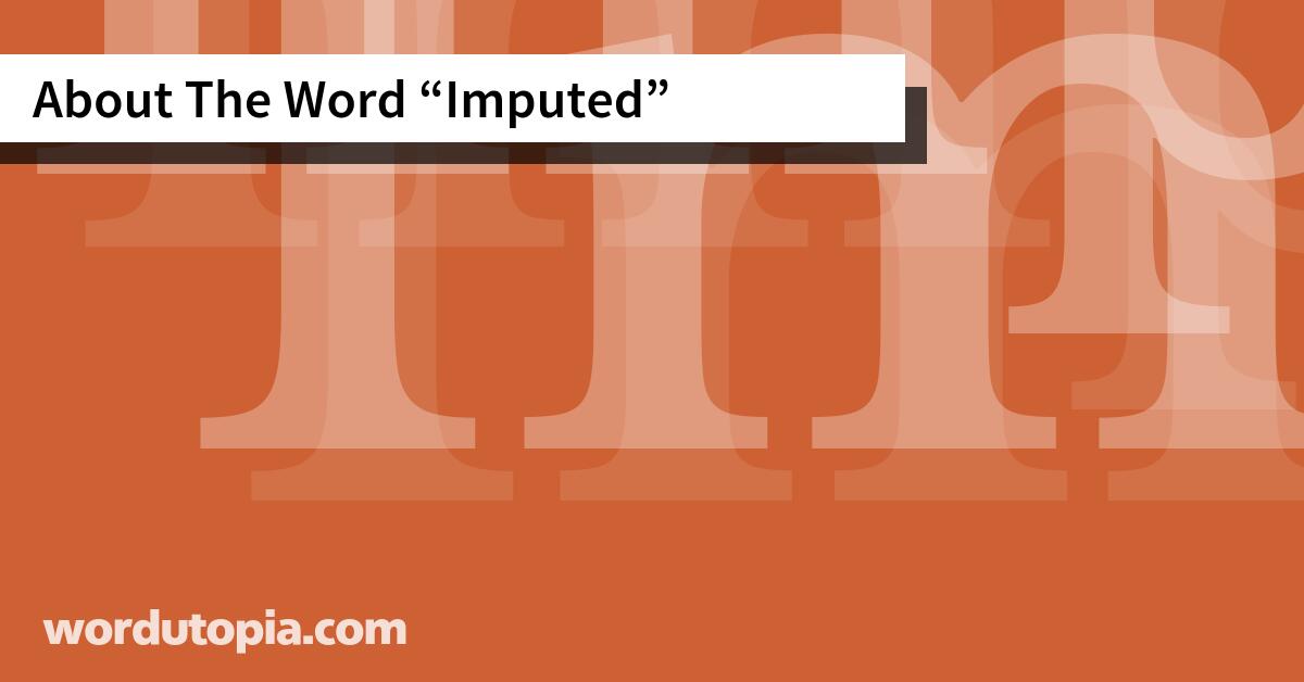 About The Word Imputed