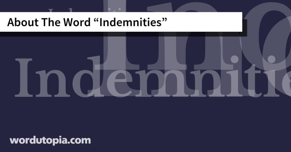 About The Word Indemnities