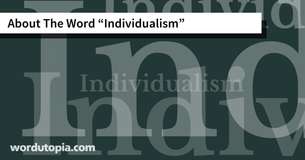 About The Word Individualism