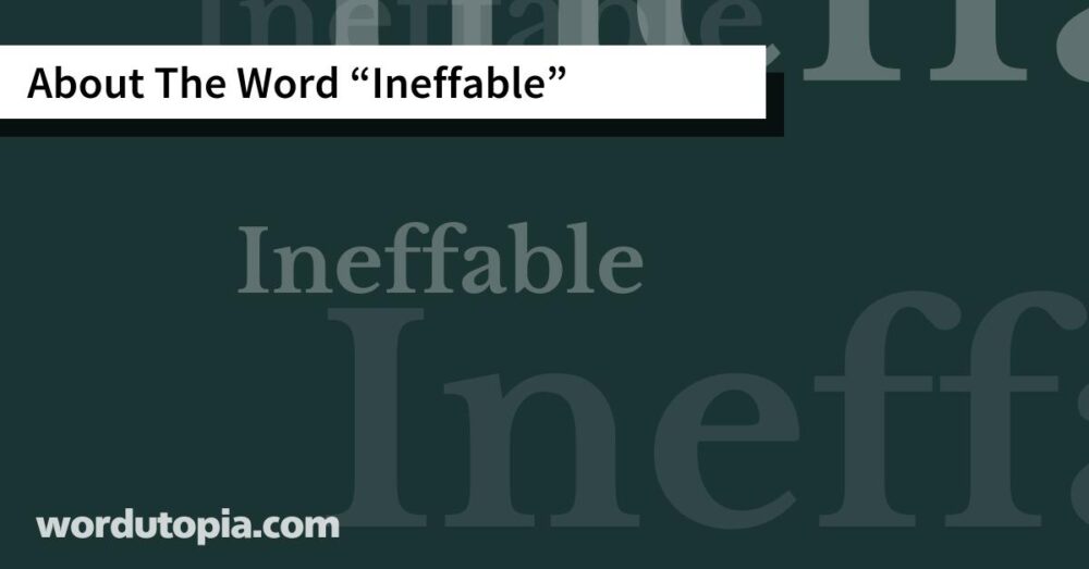 About The Word Ineffable