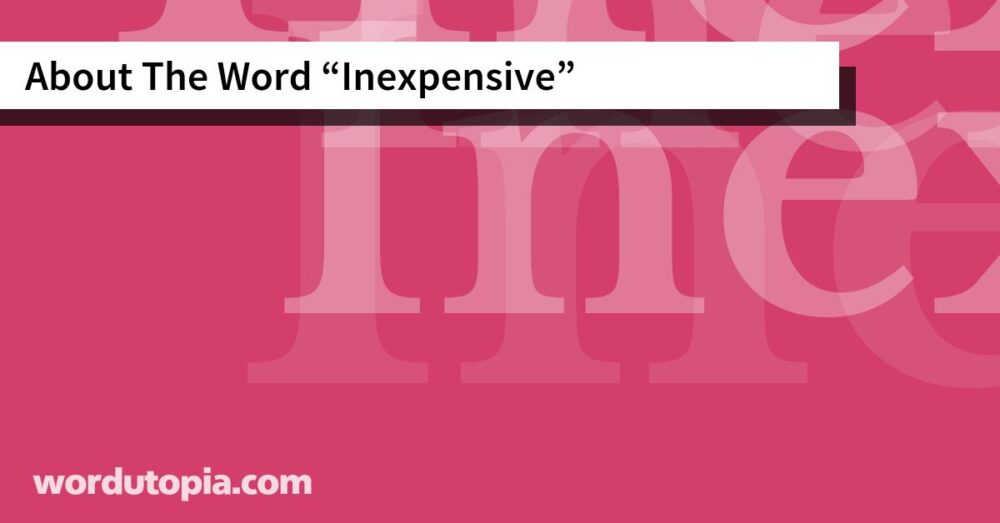 About The Word Inexpensive