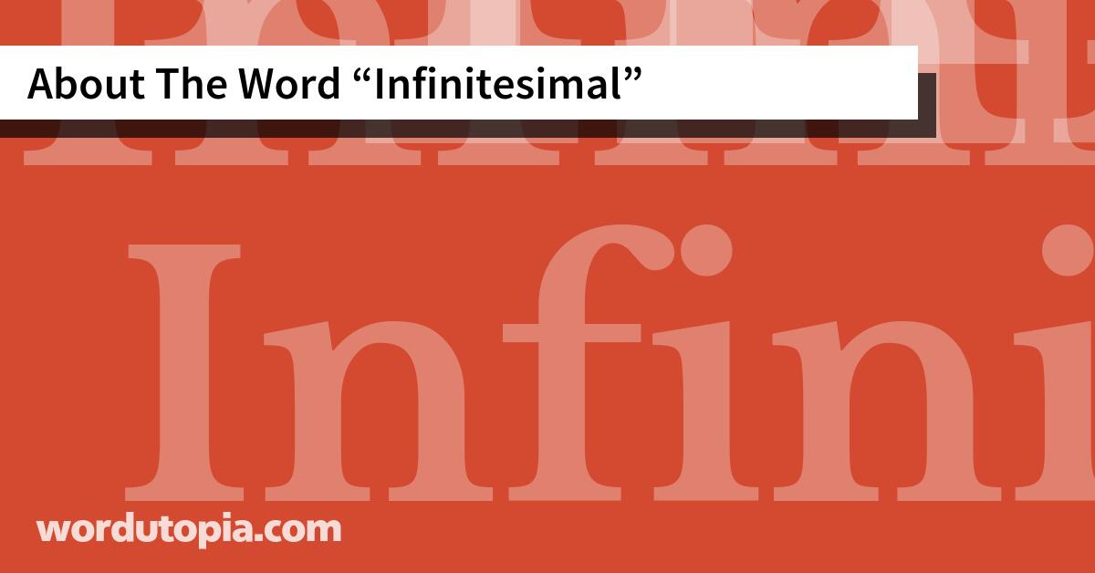 About The Word Infinitesimal