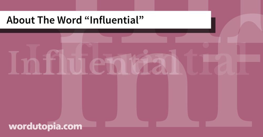 About The Word Influential