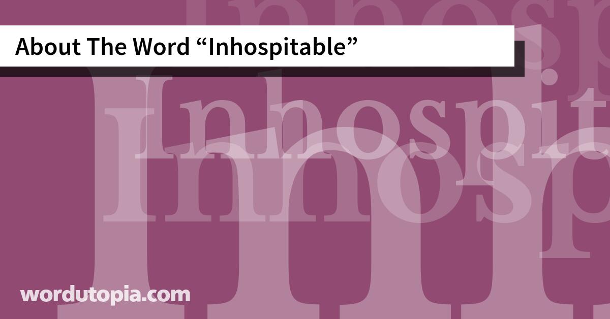About The Word Inhospitable