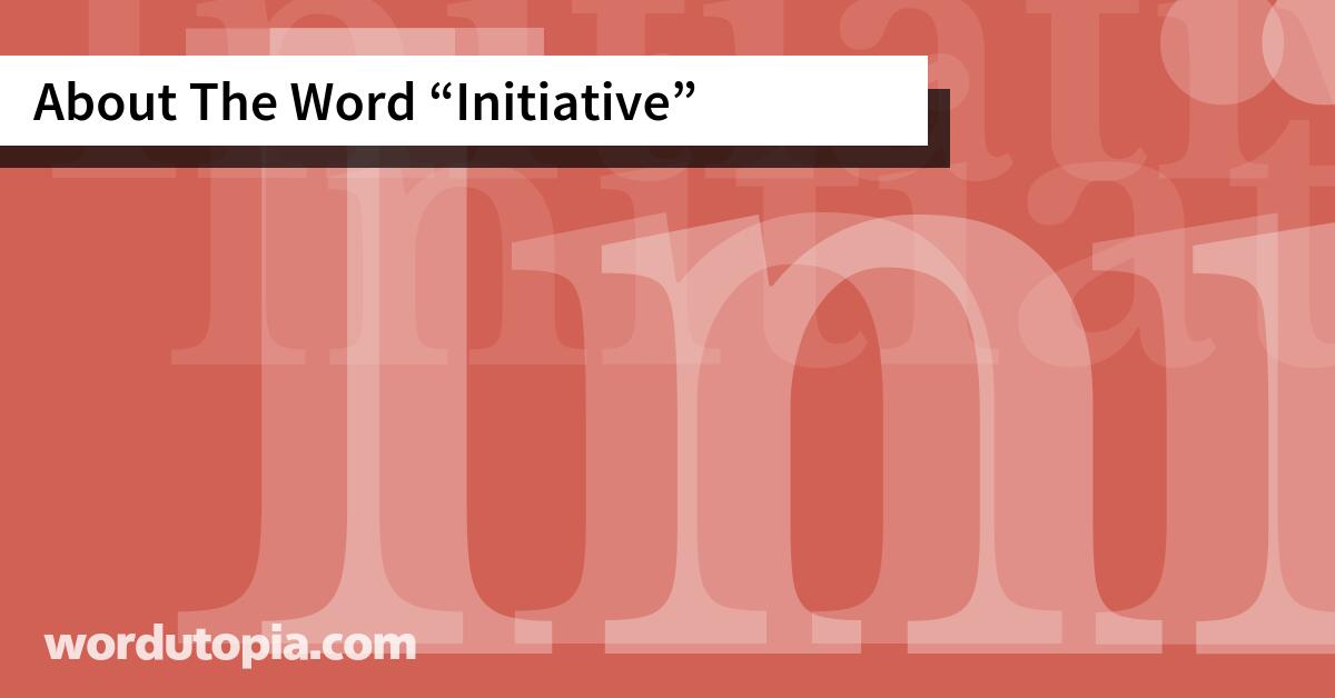 About The Word Initiative