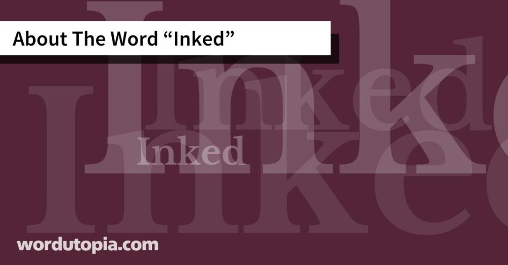 About The Word Inked