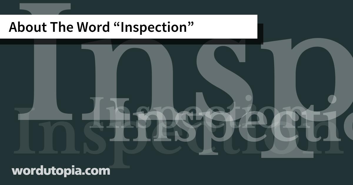 About The Word Inspection