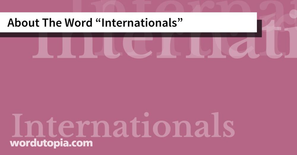 About The Word Internationals