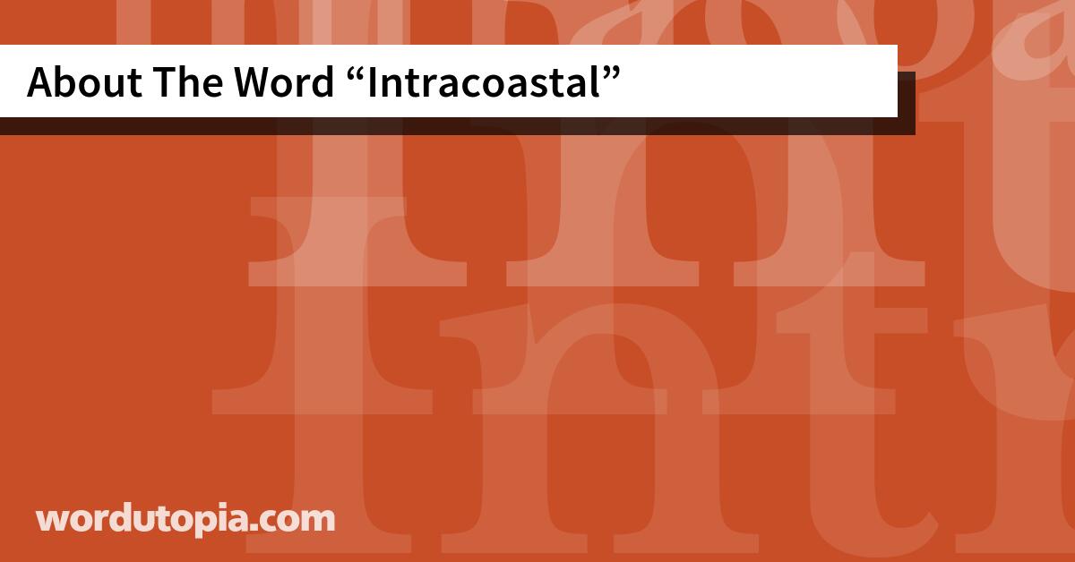 About The Word Intracoastal