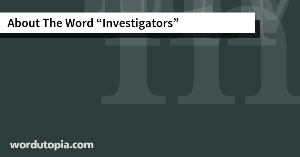 About The Word Investigators