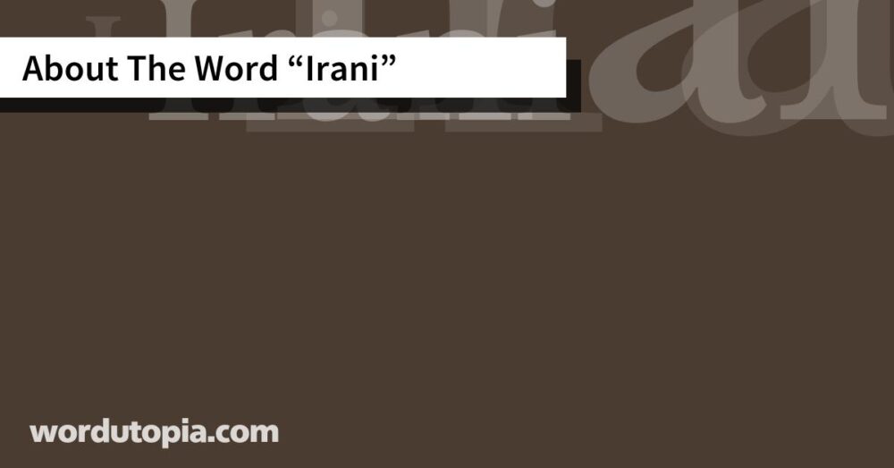 About The Word Irani