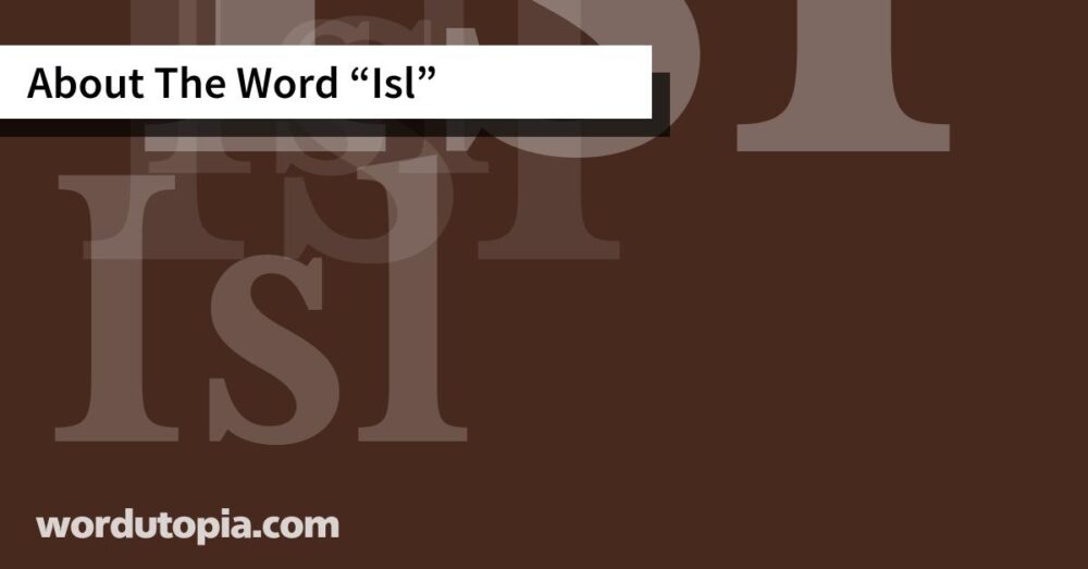 About The Word Isl