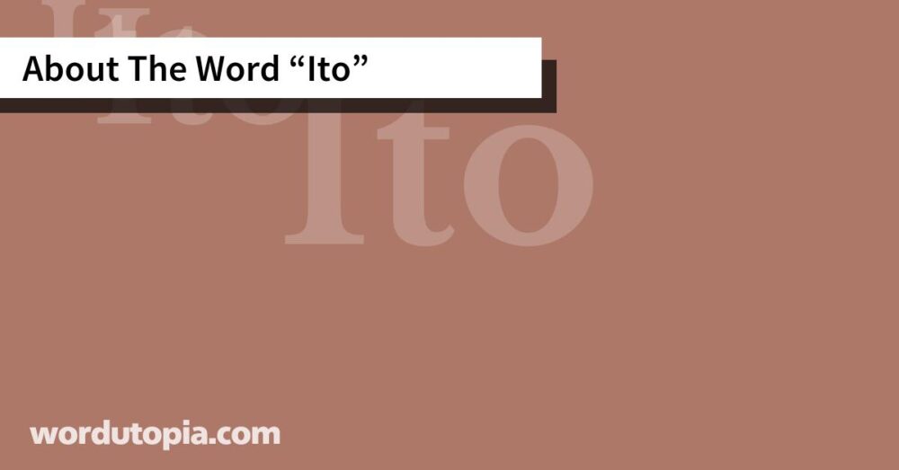 About The Word Ito