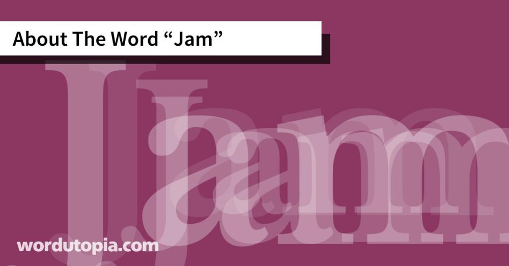 About The Word Jam