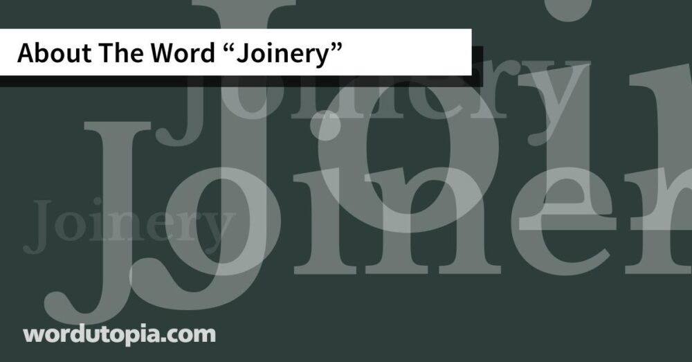 About The Word Joinery