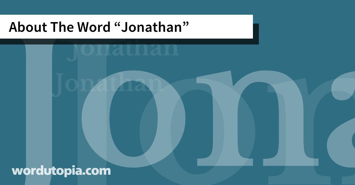 About The Word Jonathan