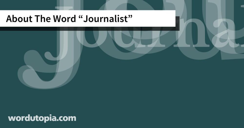 About The Word Journalist