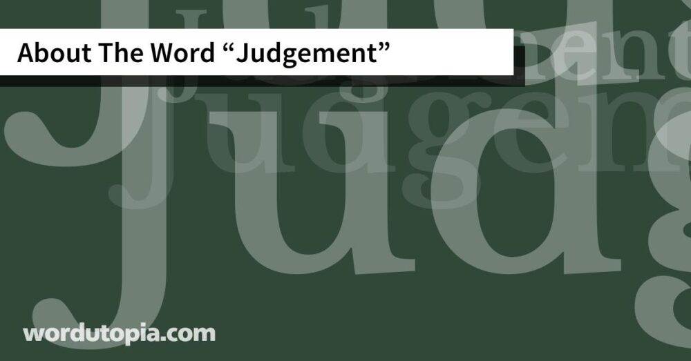 About The Word Judgement