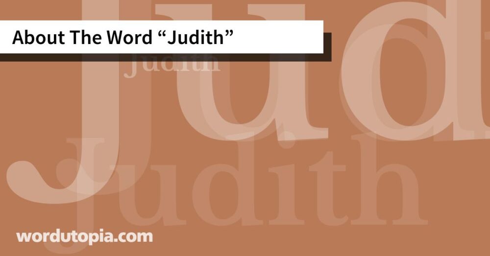 About The Word Judith