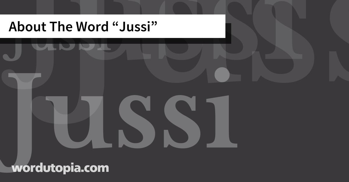 About The Word Jussi