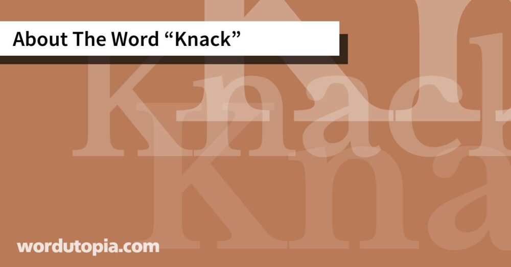 About The Word Knack