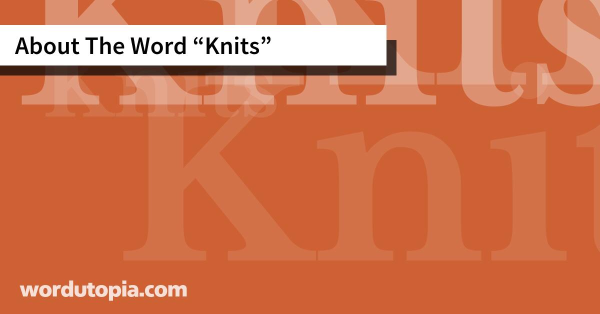 About The Word Knits