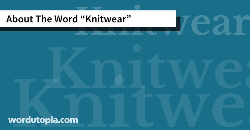 About The Word Knitwear