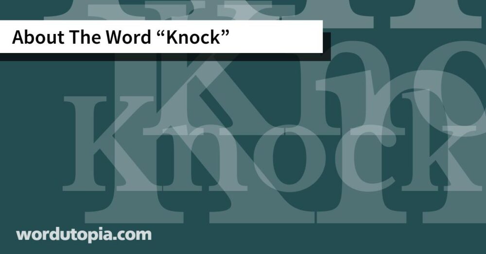 About The Word Knock
