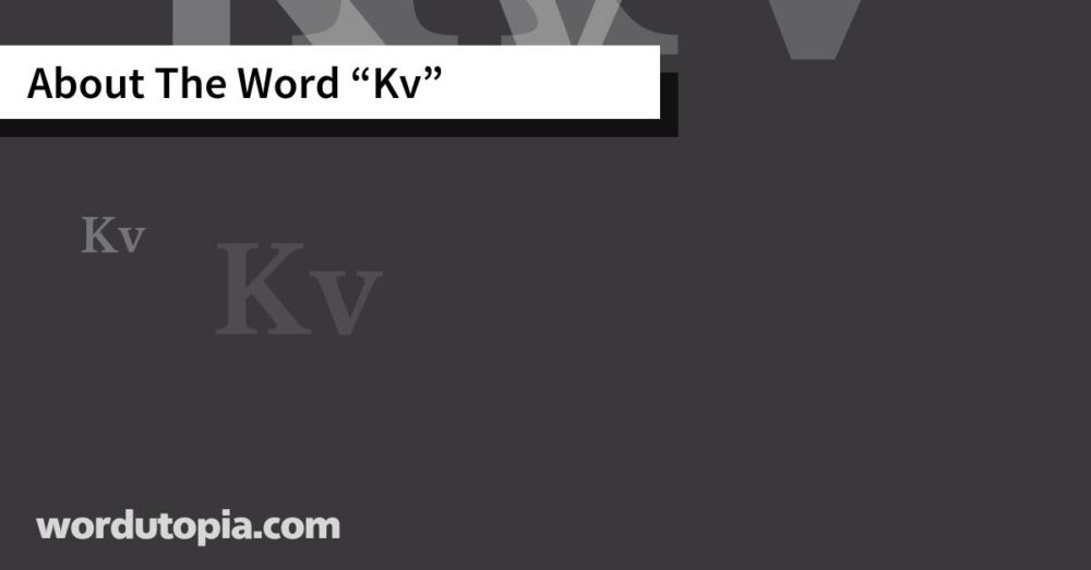 About The Word Kv
