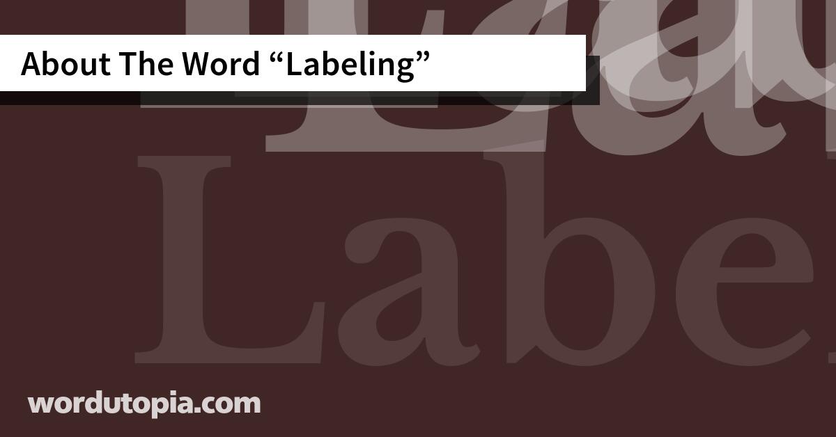 About The Word Labeling