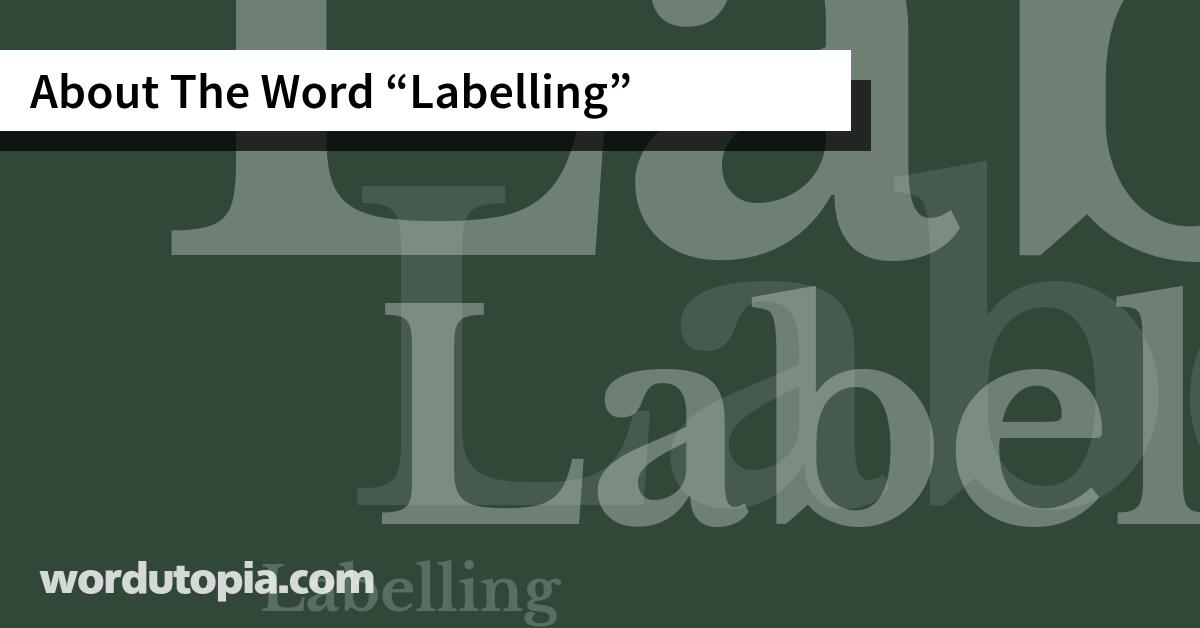 About The Word Labelling
