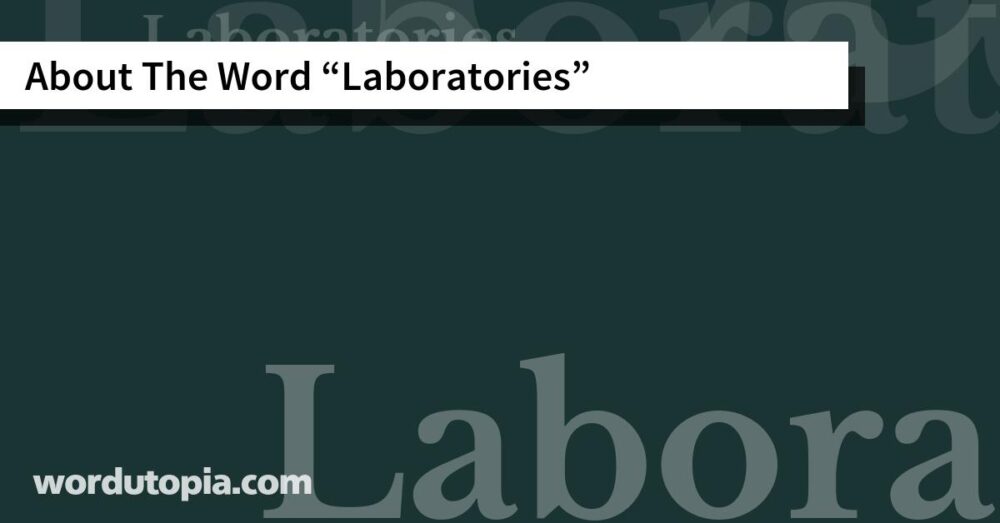 About The Word Laboratories