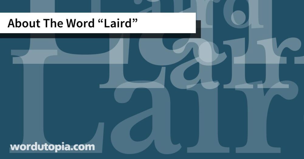 About The Word Laird