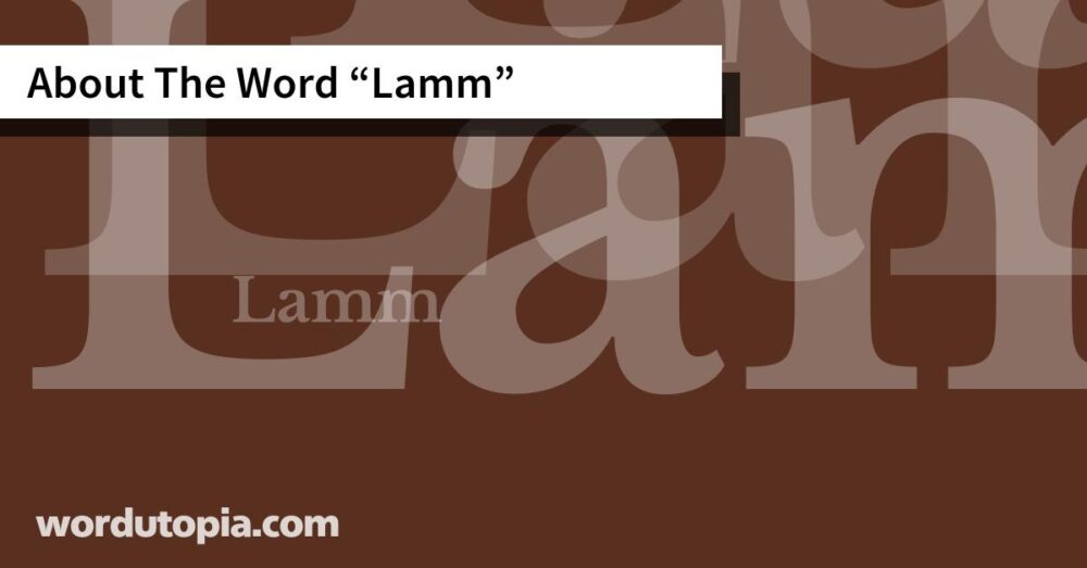 About The Word Lamm