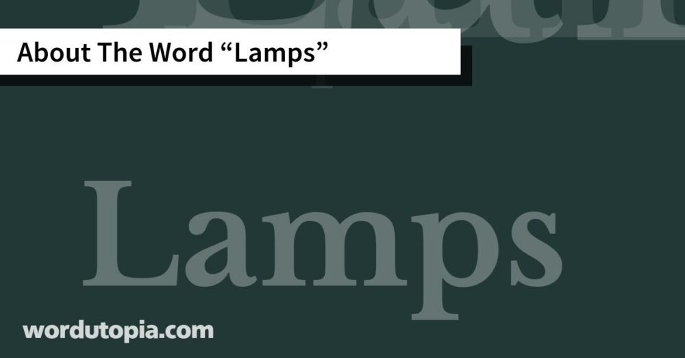 About The Word Lamps