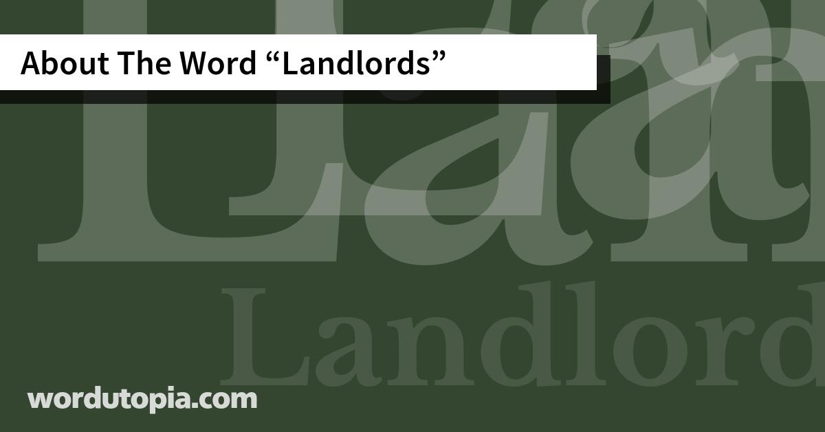 About The Word Landlords